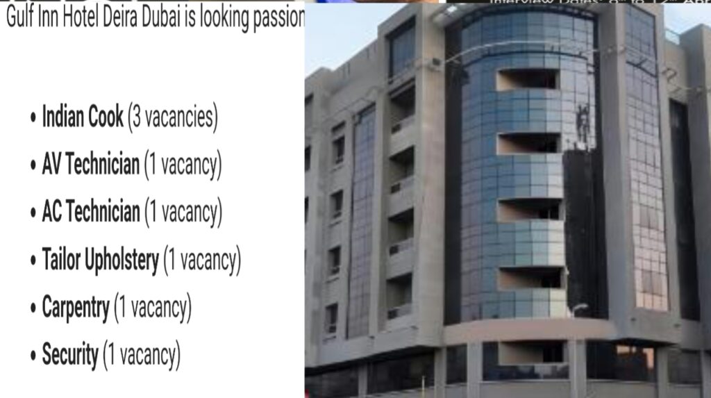 Gulf Inn Hotel Deira Dubai Careers 2025: Dates, Venues, and Key Details