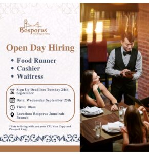 Bosporus Restaurant Open Day Vacancy in Dubai 2025: Dates, Venues, and Key Details