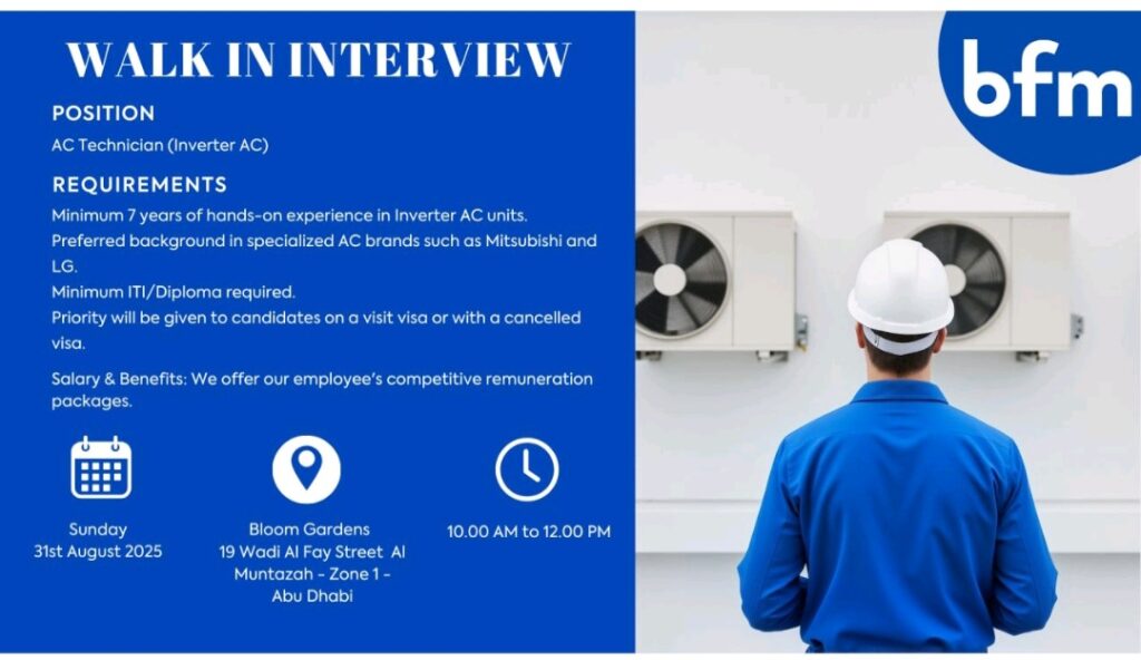 BFM Abu Dhabi Walk-In Interview: Hiring AC Technicians (Inverter AC)