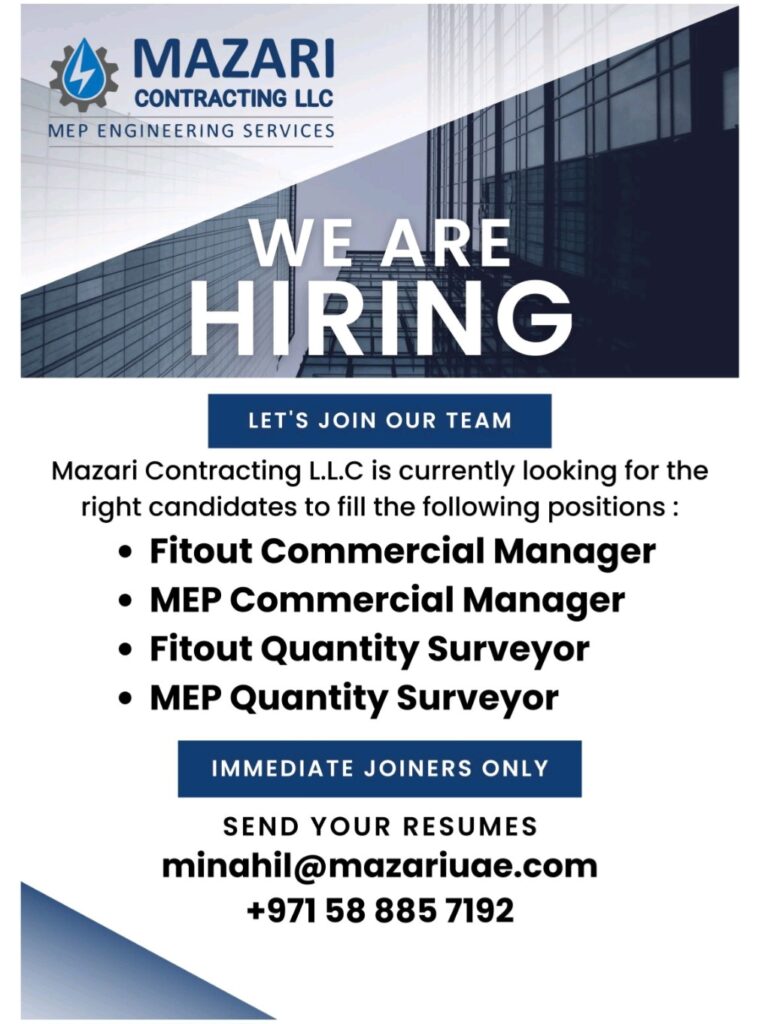 Join a Leading Team: Mazari Contracting LLC is Hiring MEP Professionals in Dubai
