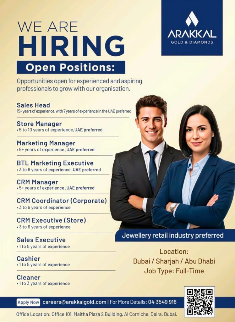 : UAE jobs, jewellery retail careers, Dubai jobs, sales head vacancies, store manager positions, marketing jobs UAE, Arakkal Gold & Diamonds careers, full-time jobs in Dubai, jewellery industry jobs, UAE hiring alerts.