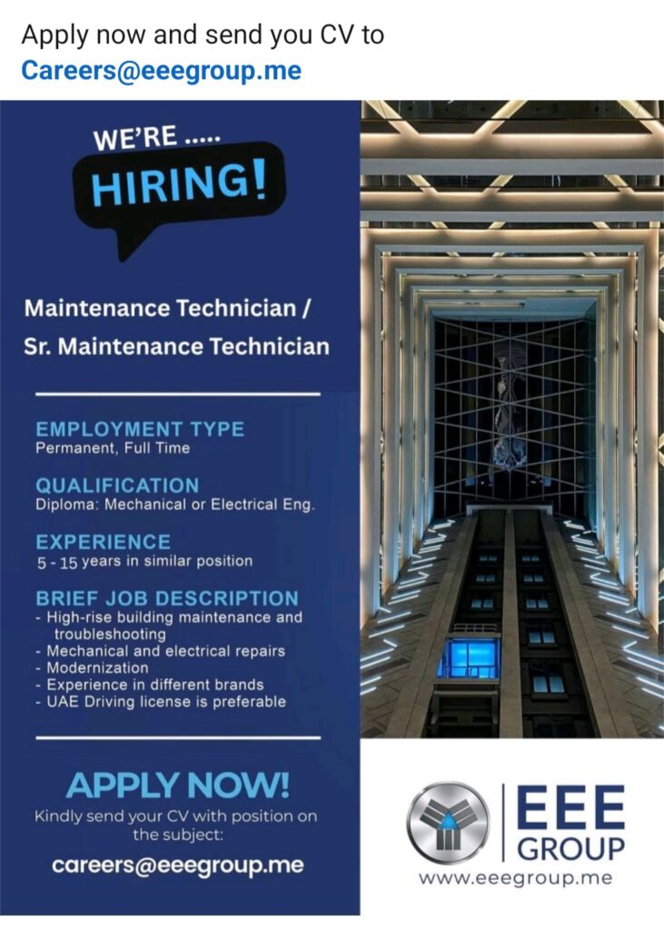 EEE Group Hiring: Maintenance Technician & Senior Roles in UAE