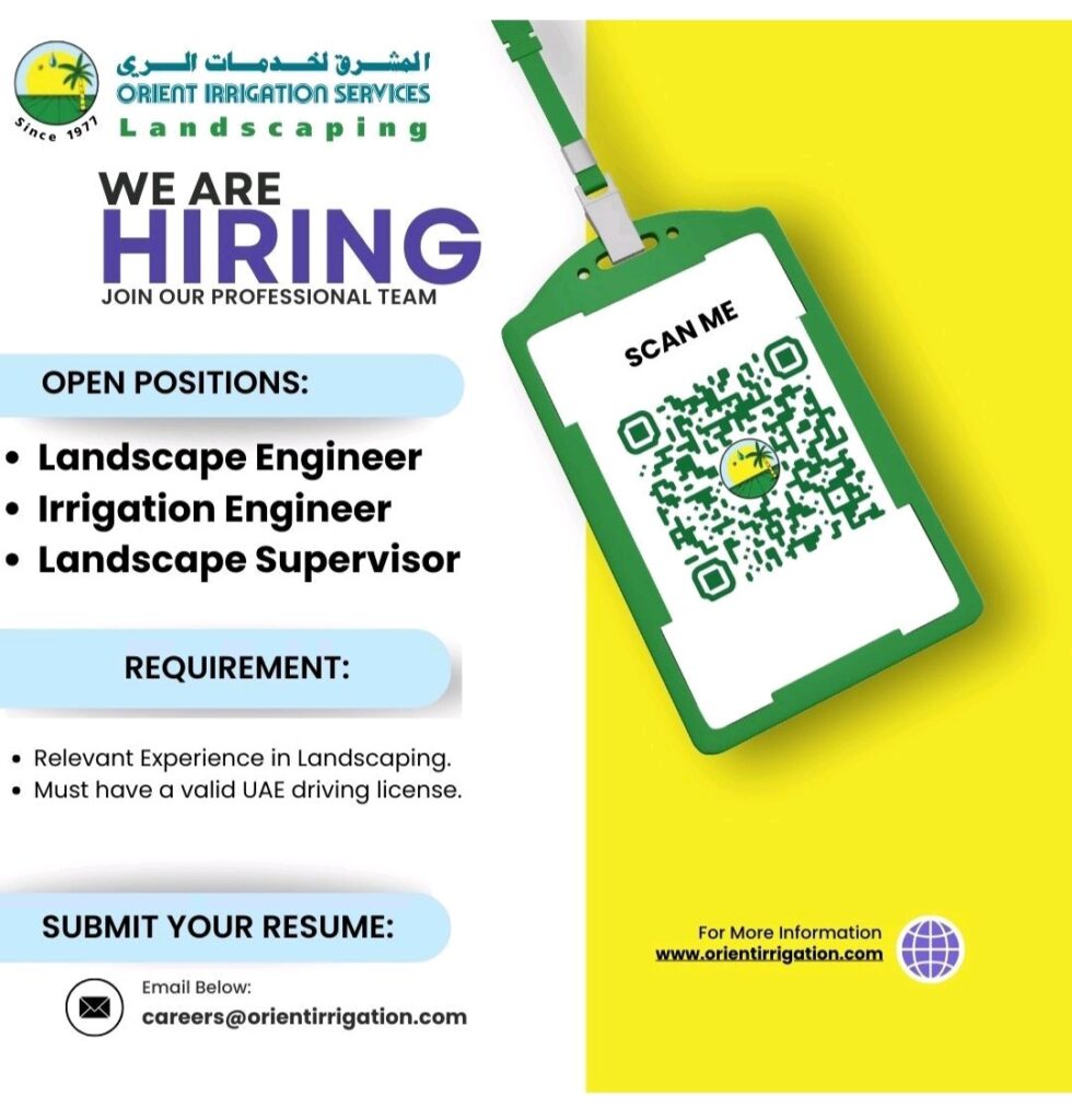 Orient Irrigation Services is Hiring: Join a Landscaping Leader in the UAE