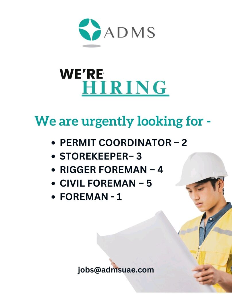 Urgent Hiring in UAE, Oil and Gas Jobs UAE, Foreman Vacancies UAE, Storekeeper Jobs Abu Dhabi, Permit Coordinator Careers, UAE Jobs 2025, Engineering Jobs UAE, Recruitment Agencies UAE, Industrial Sector Careers, Immediate Joining Jobs UAE