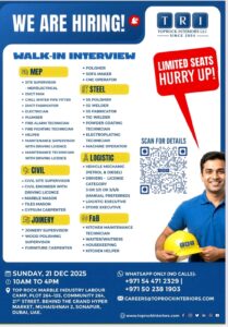 walk in interview Dubai December 2025, TopRock Interiors careers, MEP jobs Dubai, civil supervisor vacancy UAE, joinery carpenter jobs Dubai, driver jobs with licence 3, bulk hiring in Dubai, immediate job openings Dubai, fit out company careers, labour camp interview Sonapur